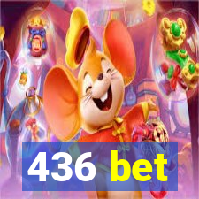 436 bet